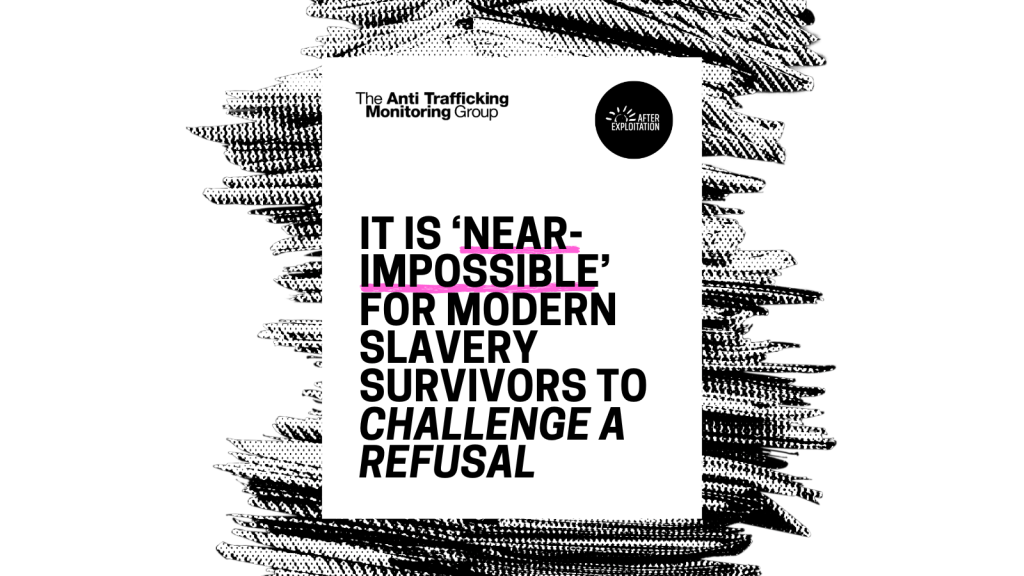 Reconsiderations briefing: Modern slavery survivors ‘unable to challenge’ rejections
