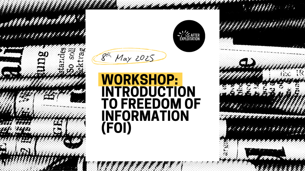 [SOLD OUT] Workshop: Introduction to Freedom of Information (FOIs), 8th May&nbsp;2025